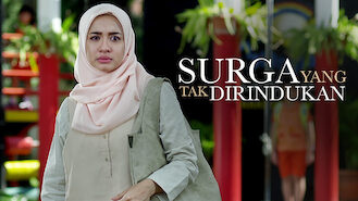 Surga Yang Tak Dirindukan (2015) on Netflix in Hong Kong Surga Yang Tak Dirindukan (2015) on Netflix in Hong Kong