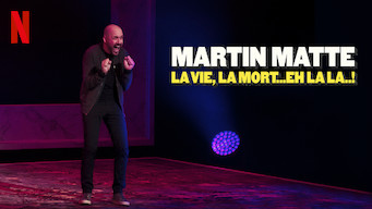 Martin Matte: La vie, la mort...eh la la..!